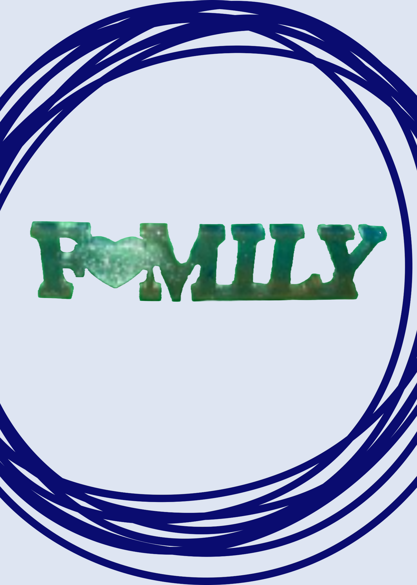 Home Family Love Slogan